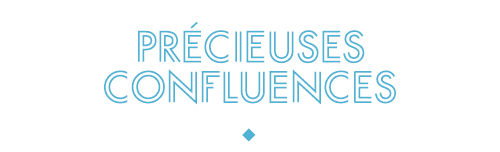 Précieuses Confluences 2023